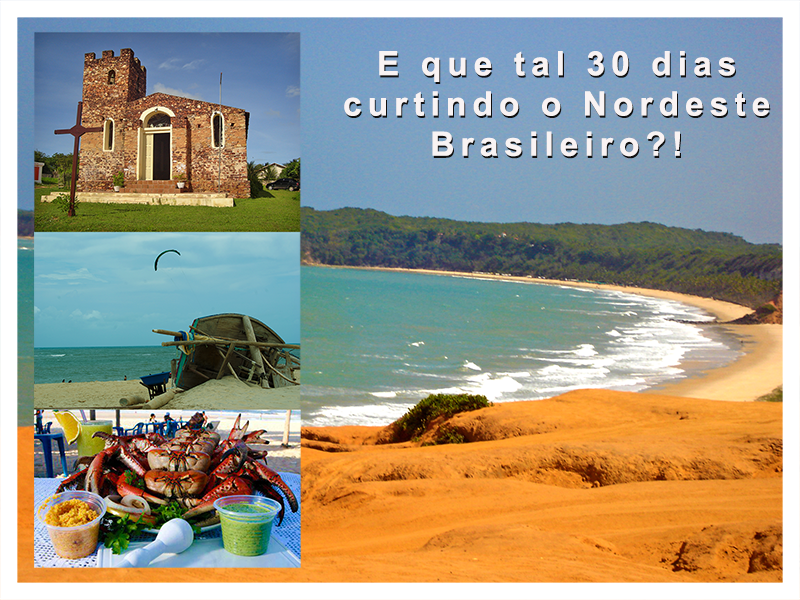Relaxe conosco pelo Nordeste brasileiro!